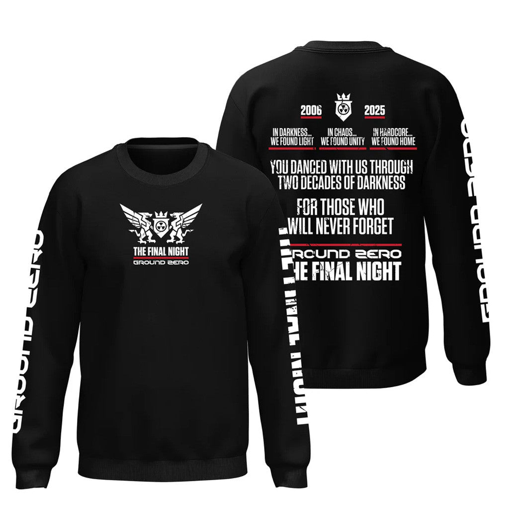 Ground Zero Festival Merch Ground Zero Slogan Sweatshirt The Final Night T-Shirt - Lilybirchmarket