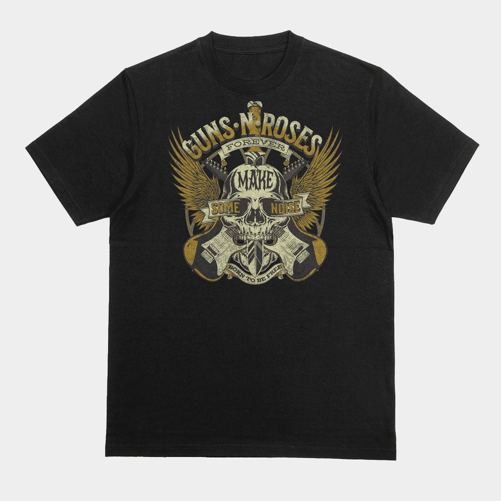 Guns N Roses Forever Make Some Noise Born To Be Free T-Shirt Guns N Roses Merch - Lily Birch Market