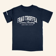 Handsome Merch Frau Troffea Dance Academy T-Shirt Dance Until You Die Shirt Gifts For Him - Lily Birch Market