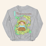 Hannah Michelle Merch I Don't Feel Like Doing Anything Sweatshirt Gift Ideas For Friends - Lilybirchmarket