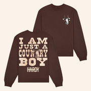 Hardy Merch I Am Just a Country Boy Sweatshirt Presents For Music Lovers - Lilybirchmarket