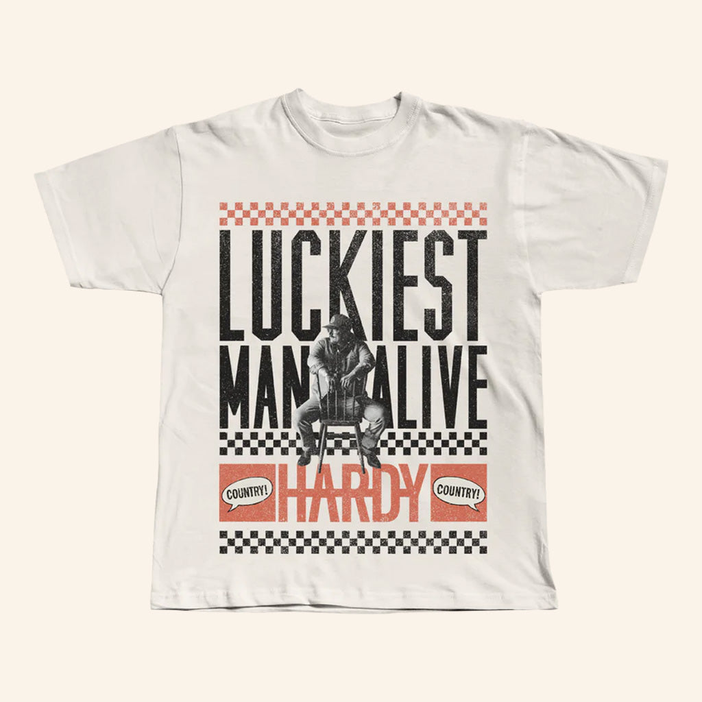 Hardy Merch Luckiest Man Alive T-Shirt Presents For Trucker Music Lovers - Lily Birch Market