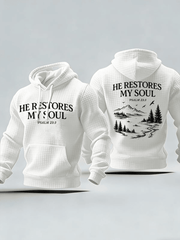 He Restores My Soul Waffle Hoodie Religious Faith Inspired Apparel Gift For Him - Lilybirchmarket