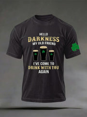  Hello Darkness My Old Friend T-Shirt St Patrick's Day Men's Apparel St Paddy's Day Gifts - TradiViet