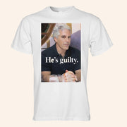 He's Guilty Merch Island T-Shirt Jeffrey Epstein Guilty Shirt Gifts For Adult - Lily Birch Market