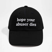 Hope Your Abuser Dies Hat Gifts For BFF - Lilybirchmarket