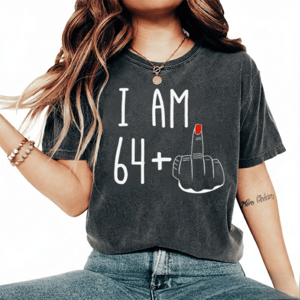I Am 64 Years Of Amazing Life Wash T-Shirt Birthday Gifts For Her - Lily Birch Market