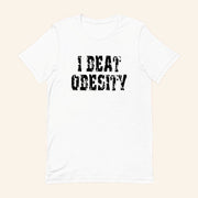 I Beat Obesity T-Shirt Obese Health Fitness Shirt Gifts For Wife - Lily Birch Market