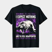 I Expect Nothing And I'm Still Disappointed Raccoon Japanese T-Shirt Gifts For Besties - Lily Birch Market