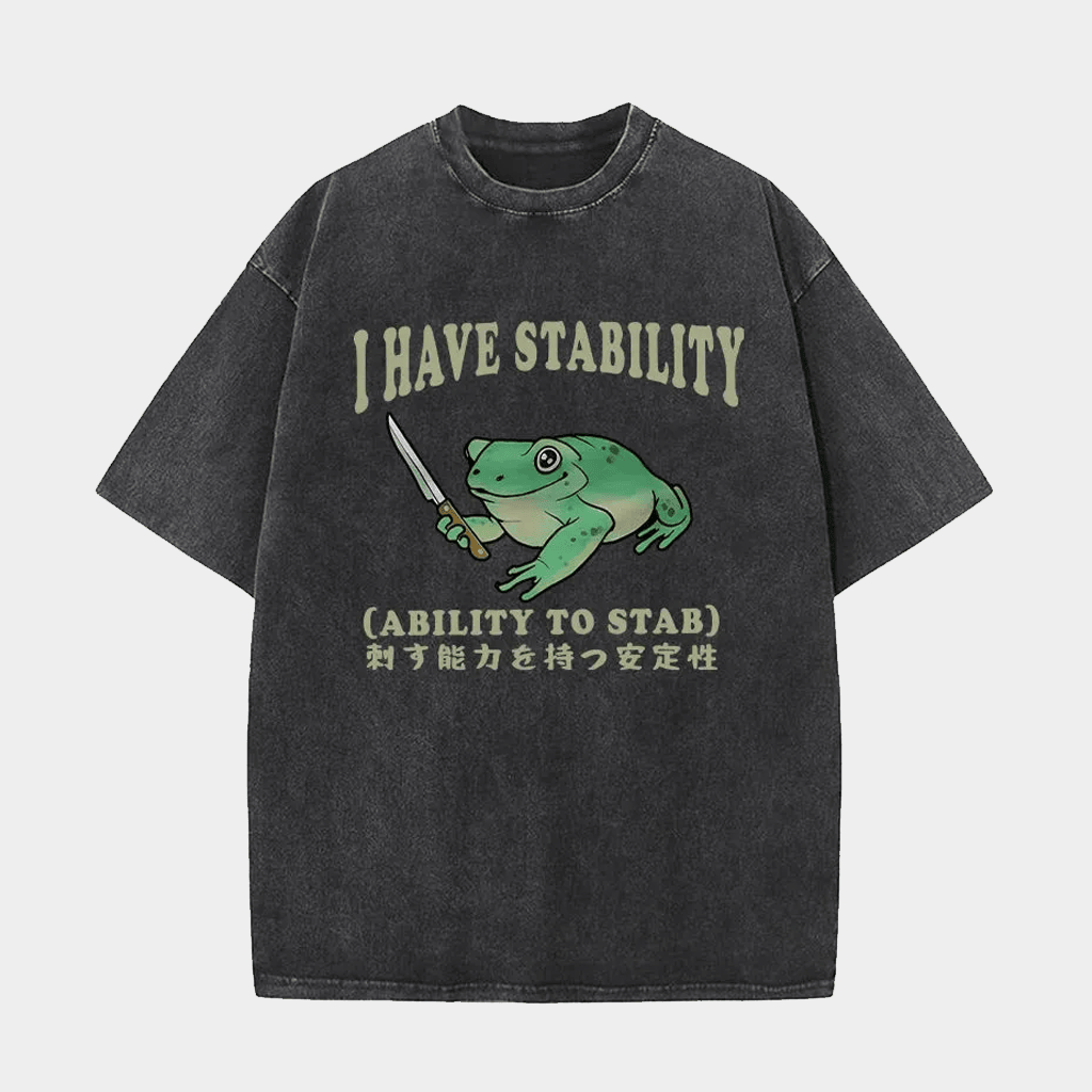 I Have Mentally Ability To Stab Assassin Frog Wash T-Shirt Funny Gifts For Friends - Lily Birch Market