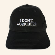 IdeaNow Merch Sorry I Don't Work Here Embroidered Snapback Hat Gifts For Father - Lilybirchmarket