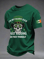  I'm Not Always A Dick Just Kidding Shirt Men's Funny St Patrick's Day Apparel Gift For Irish - TradiViet