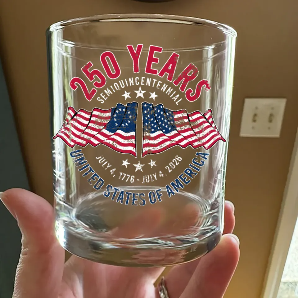 American 250 Years Semiquincentennial Patriotic Gift 2026 Whiskey Glass, Gift For Whiskey Lover