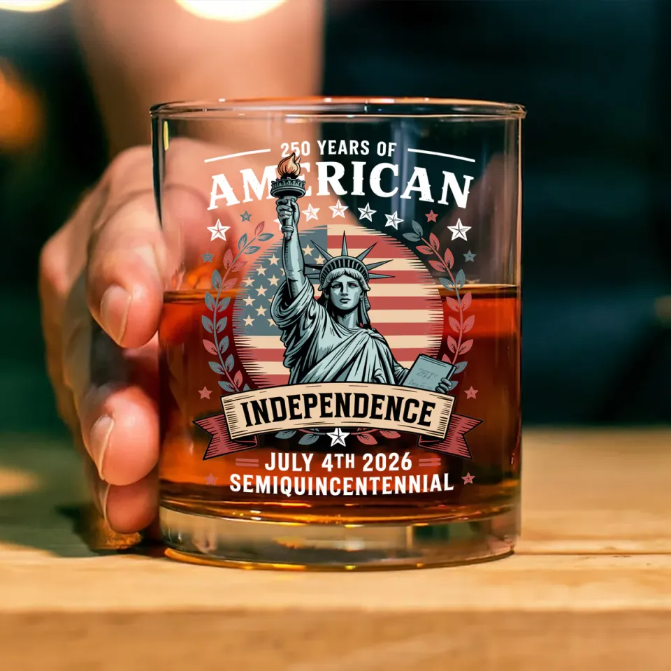 250 Year Of American Independence Patriotic Whiskey Glass, Gift For Whiskey Lover