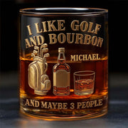 I Like Golf And Bourbon And Maybe 3 People Personalized Golf Whiskey Glass, Luxury Whiskey Glass, Gift For Golfer