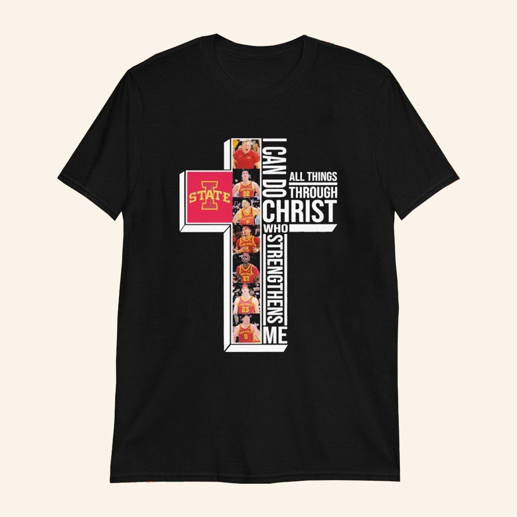 Iowa State Cyclones I Can Do All Things Through Christ Who Strengthen Me T-Shirt Fan Merch - Lily Birch Market