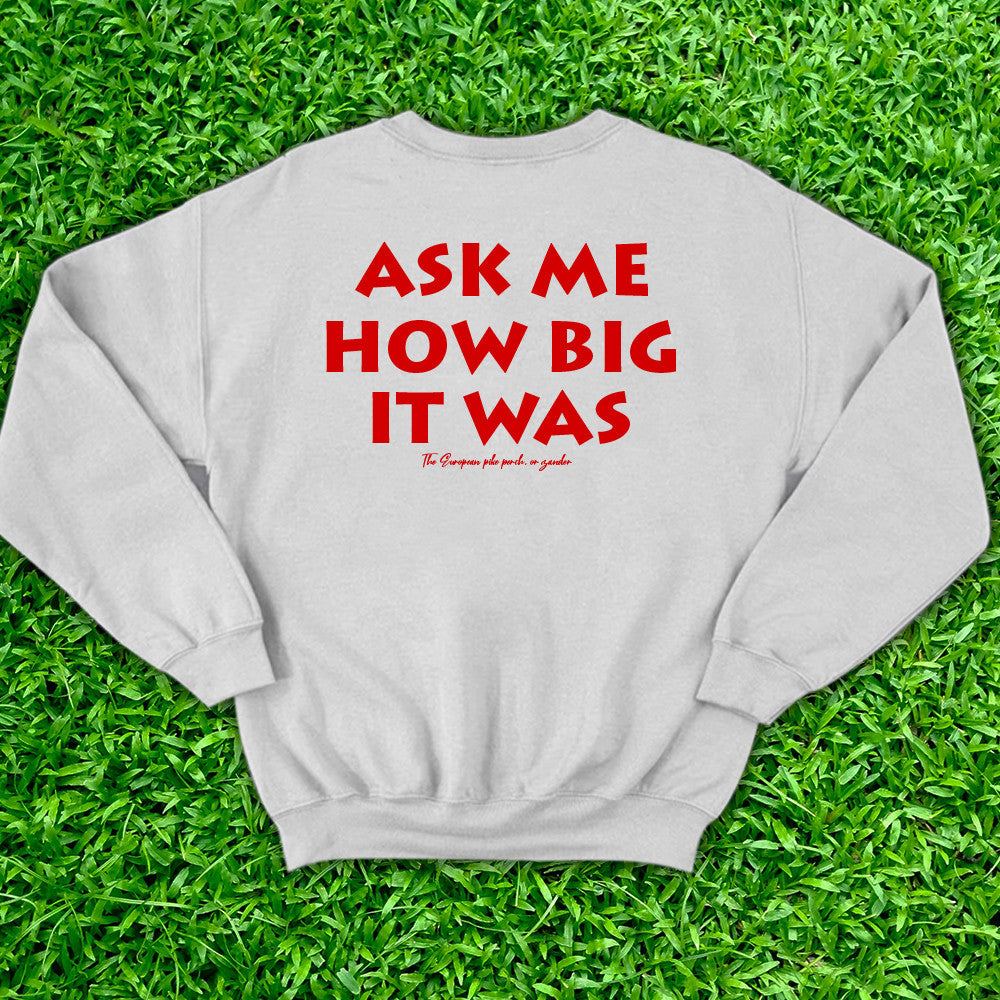 It Was This Big Fish Sweatshirt Ask Me How Big It Was Sweatshirt Honest Big Fish Sweatshirt - Lilybirchmarket