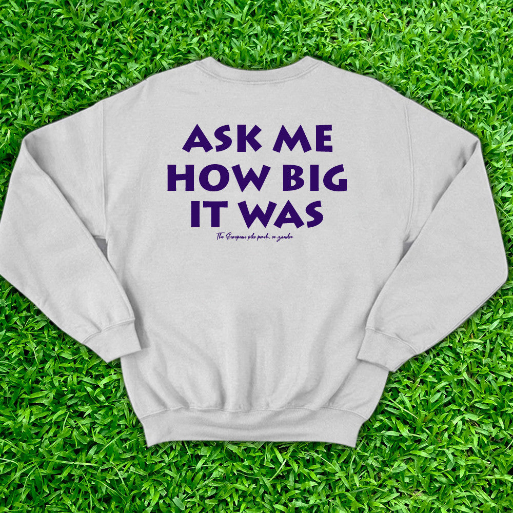 It Was This Big Fish Sweatshirt Ask Me How Big It Was Sweatshirt Honest Big Fish Sweatshirt - Lilybirchmarket