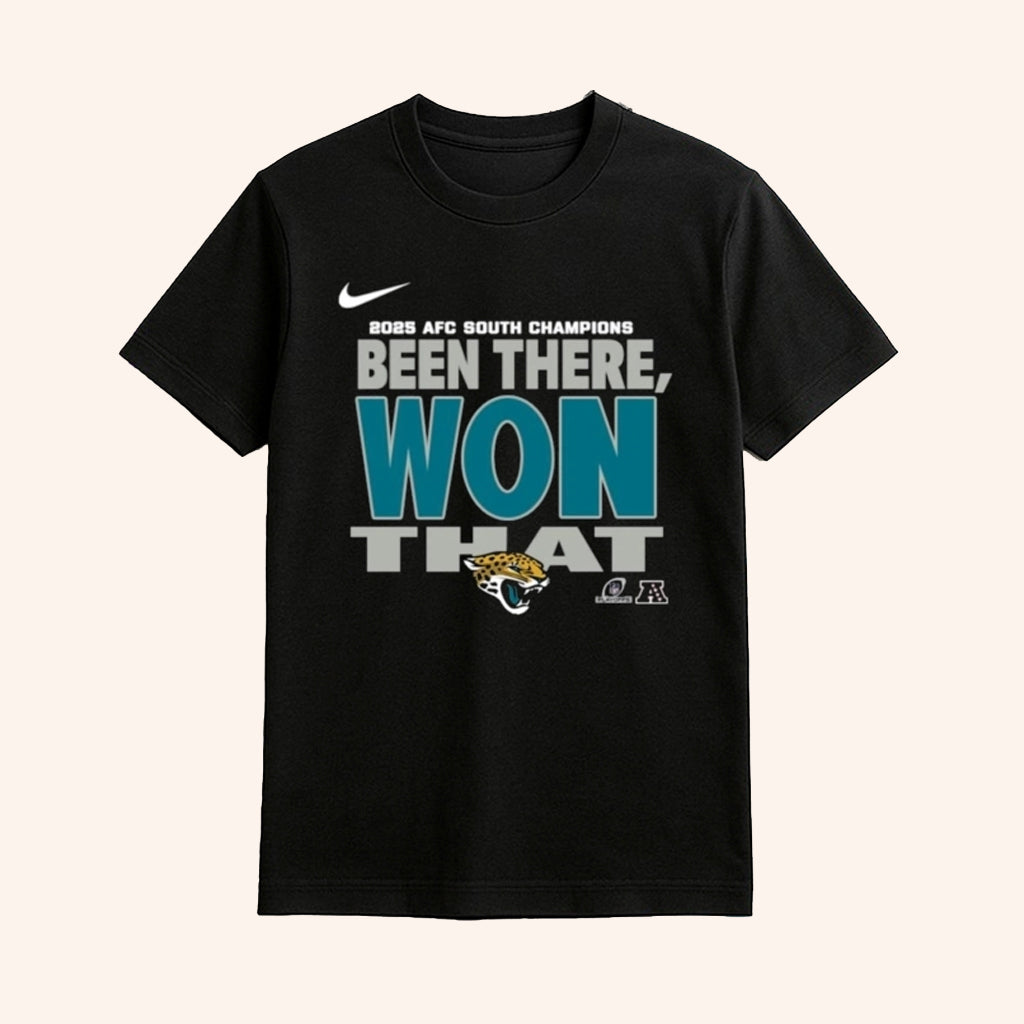Jacksonville Football AFC South Champions Been There Won That 2025 Shirt Football Related Gifts - Lily Birch Market