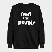 Jen Hamilton Merch Feed The People Sweatshirt Gift Ideas For Friends - Lilybirchmarket