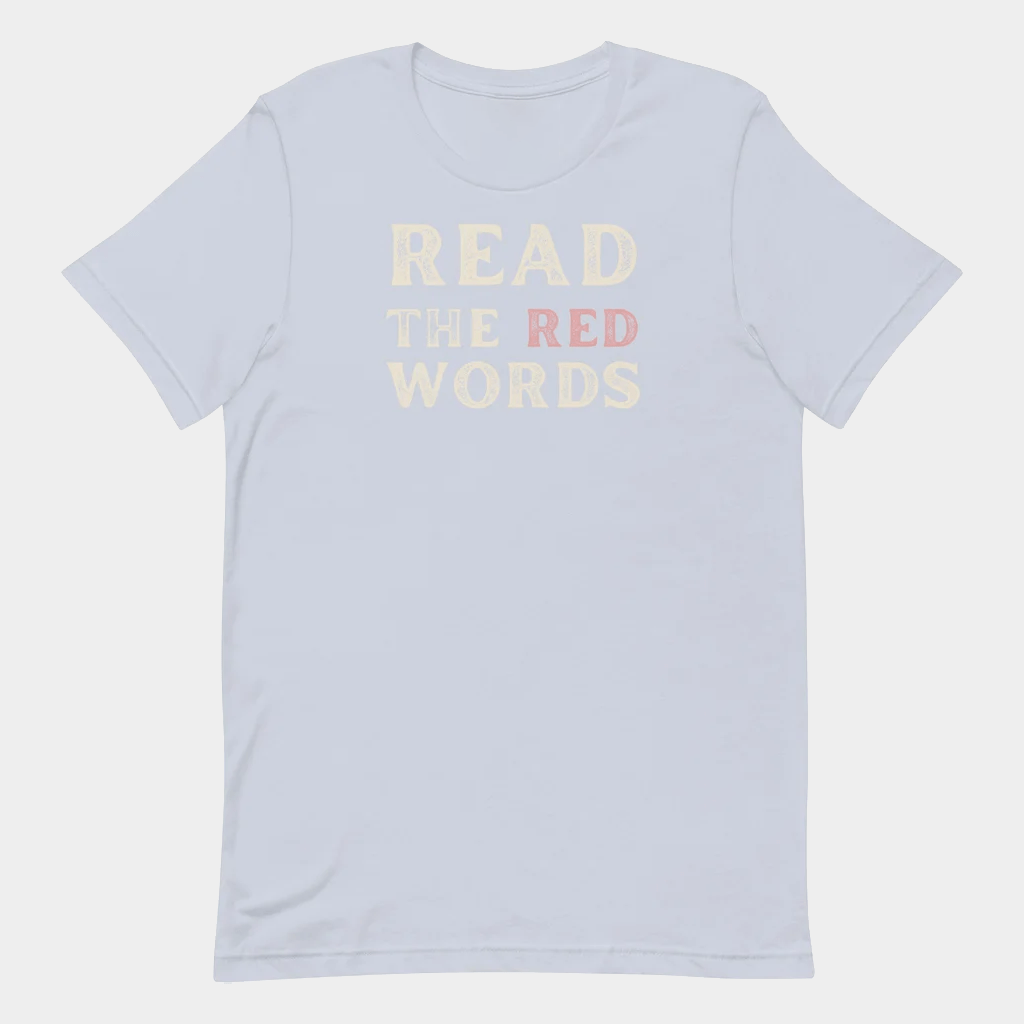 Jen Hamilton Merch Read The Red Words T-Shirt Birthday Ideas For Friends - Lily Birch Market