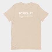 Jen Hamilton Merch Toxically Empathetic T-Shirt Gift Ideas For Him Her - Lily Birch Market