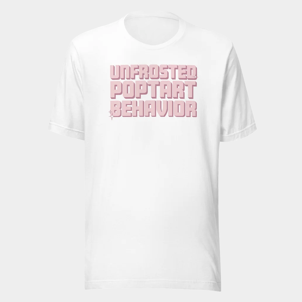 Jen Hamilton Merch Unfrosted Poptart Behavior T-Shirt Gift Ideas For Her - Lily Birch Market