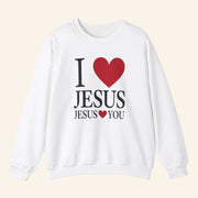 Jesus In The Street Merch I Love Jesus Jesus Loves You Crewneck Sweatshirt Gifts For Friends - Lilybirchmarket