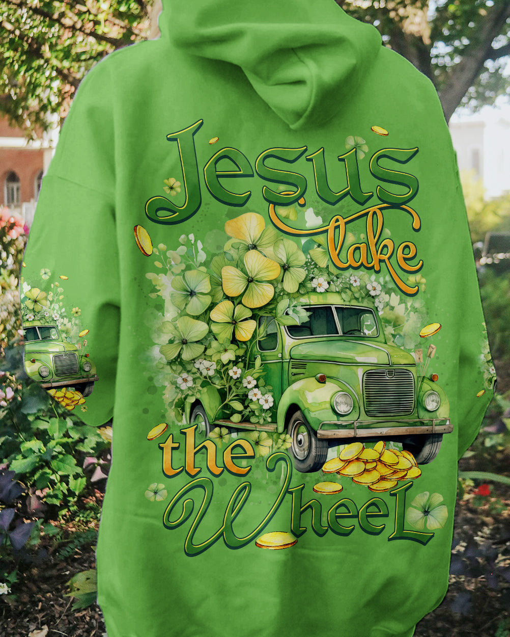 Jesus Take The Wheel Patricks Day Hoodie Best Idea Gifts For Men - Lilybirchmarket