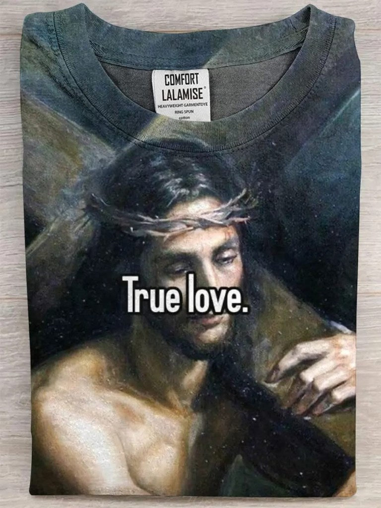 Jesus True Love T-Shirt Cool Christian Shirts Gifts For Him Her - Lily Birch Market