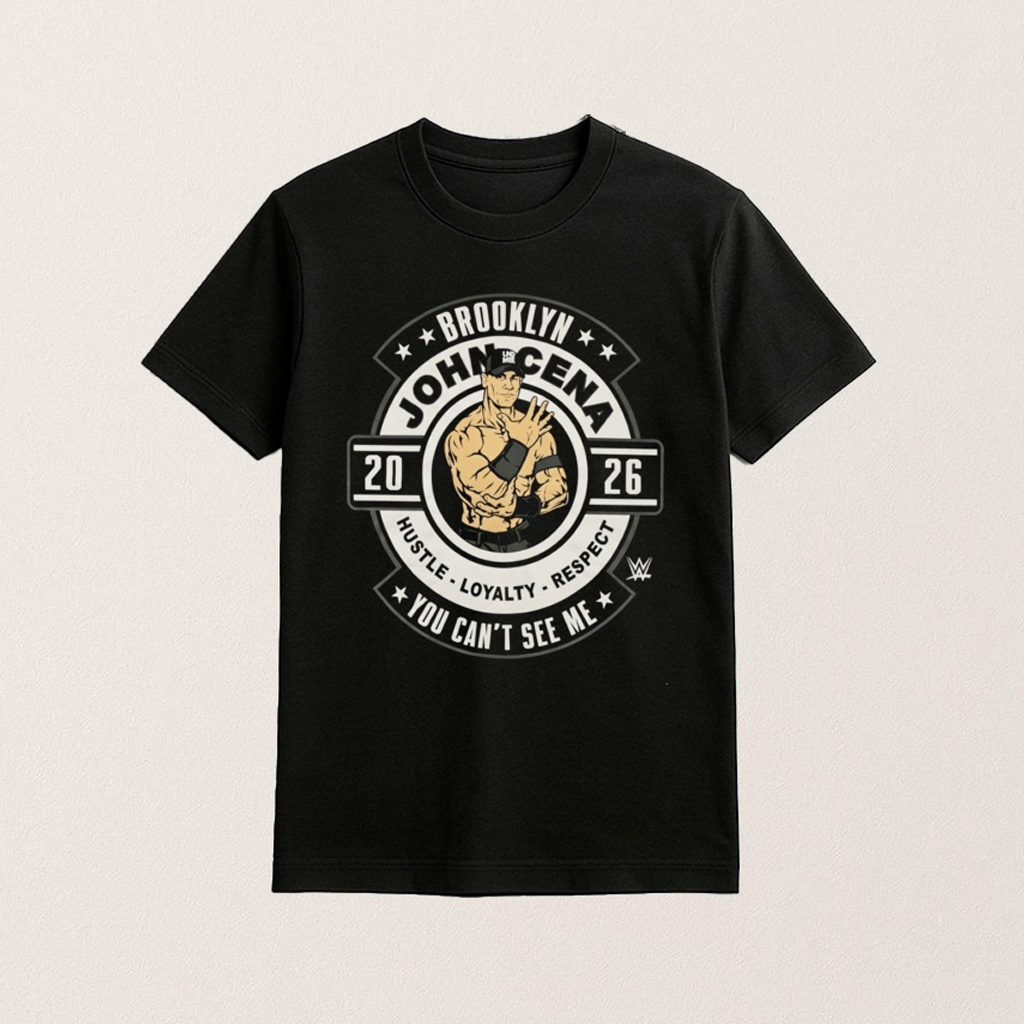 John Cena Wwe 2026 Brooklyn Hustle Loyalty Respect You Can't See Me Shirt John Cena Merch - Lily Birch Market