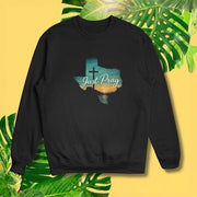 Just Pray For Texas Strong Sweatshirt Gifts For Texas Lovers - Lilybirchmarket