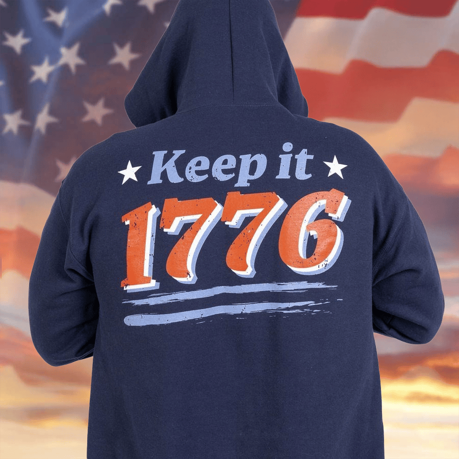 Keep It 1776 Hoodie Patriotic Clothing Unique Fourth Of July Gifts - Lilybirchmarket