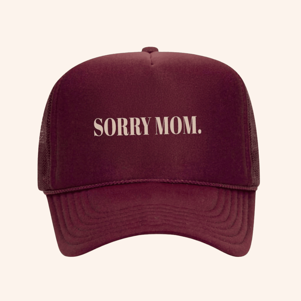 Kelsea Ballerini Merch Sorry Mom Trucker Hat Christmas Gift Ideas For Brother - Lilybirchmarket