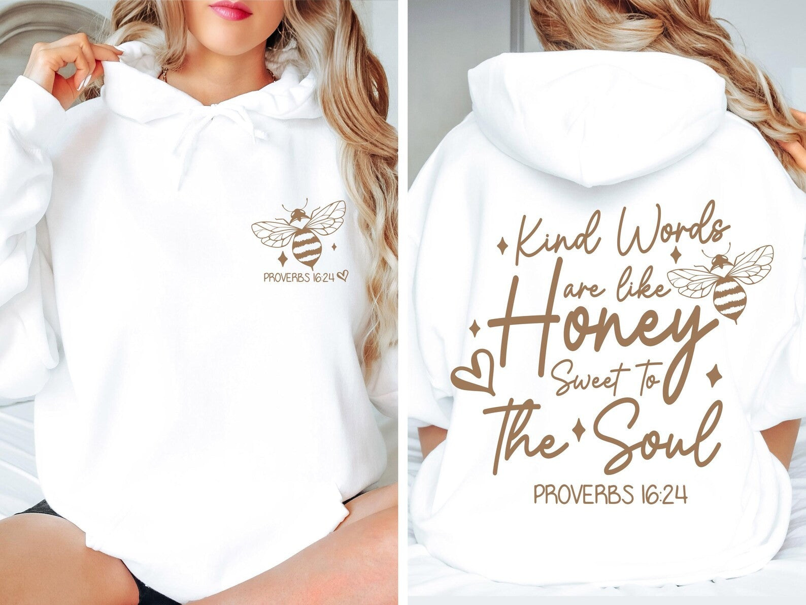 Kind Words Are Like Honey Hoodie Proverbs 16'24 Inspirational Quote Clothing Gift For Her - Lilybirchmarket