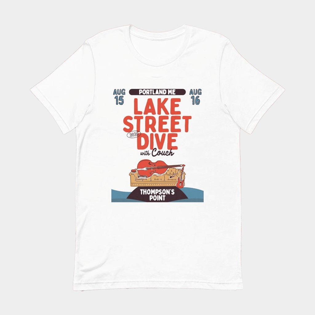 Lake Street Dive August 15 16 2026 Portland ME T-Shirt Lake Street Dive Merch Gift For Band Fan - Lily Birch Market