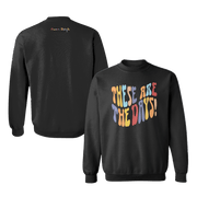 Lauren Daigle Merch These Are The Days Sweatshirt Mother's Day Gifts For Music Lovers - Lilybirchmarket