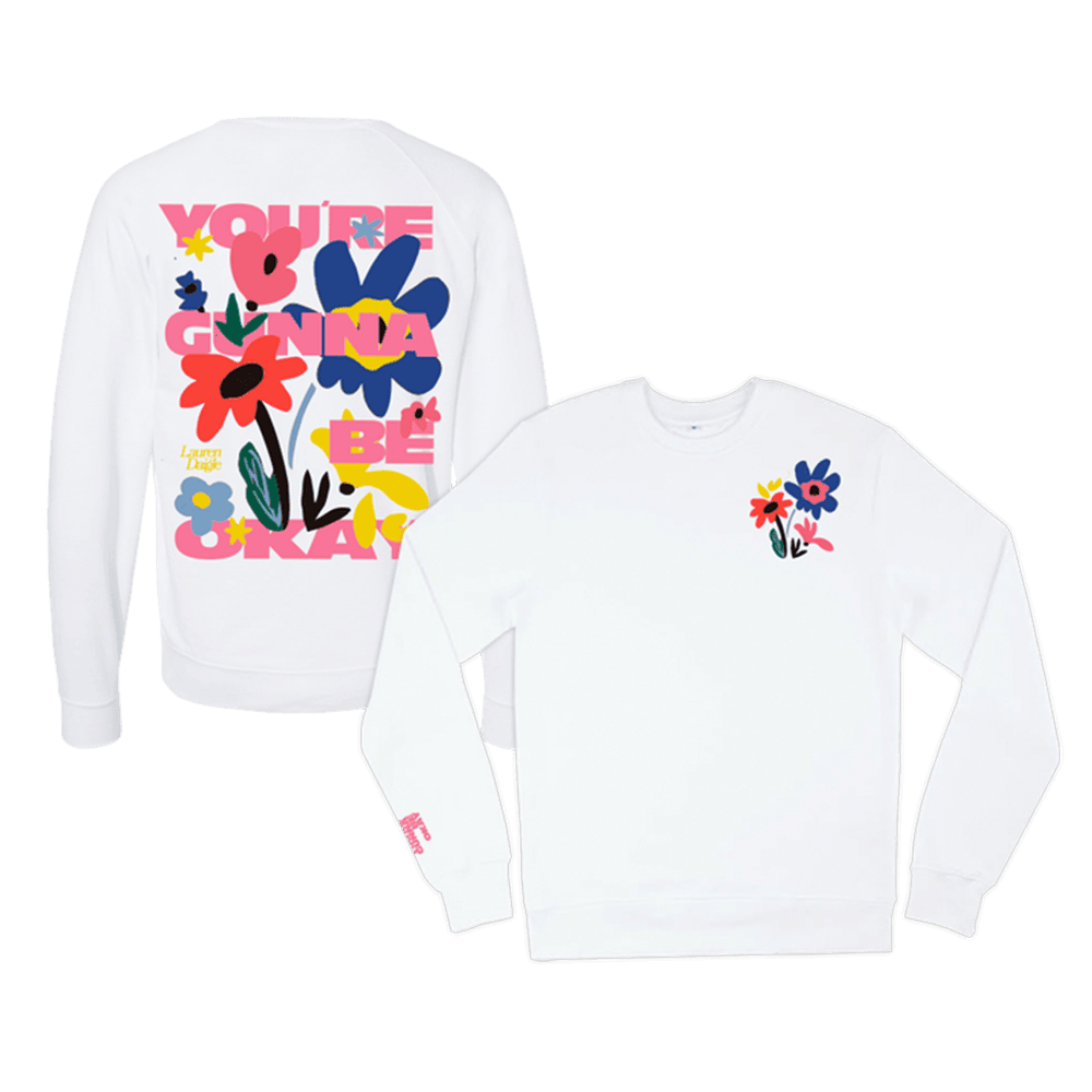 Lauren Daigle Merch You're Gunna Be Okay Sweatshirt Mother's Day Presents For Wife - Lilybirchmarket