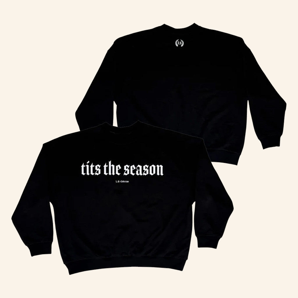 Leo Skepi Merch Tits The Season Sweatshirt Birthday Present For Husband - Lilybirchmarket
