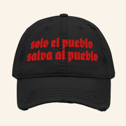 Liberation Merch Solo El Pueblo Salva Al Pueblo Embroidered Hat Gifts For Dad - Lilybirchmarket