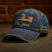 Liberty 250 Years Strong 1775 2025 Hat USA Patriotic Hat Gifts For Father - Lilybirchmarket