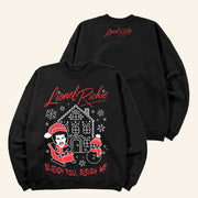 Lionel Richie Merch Lionel Richie Sleigh You Sleigh Me Black Sweatshirt Xmas Gifts For Dad - Lilybirchmarket