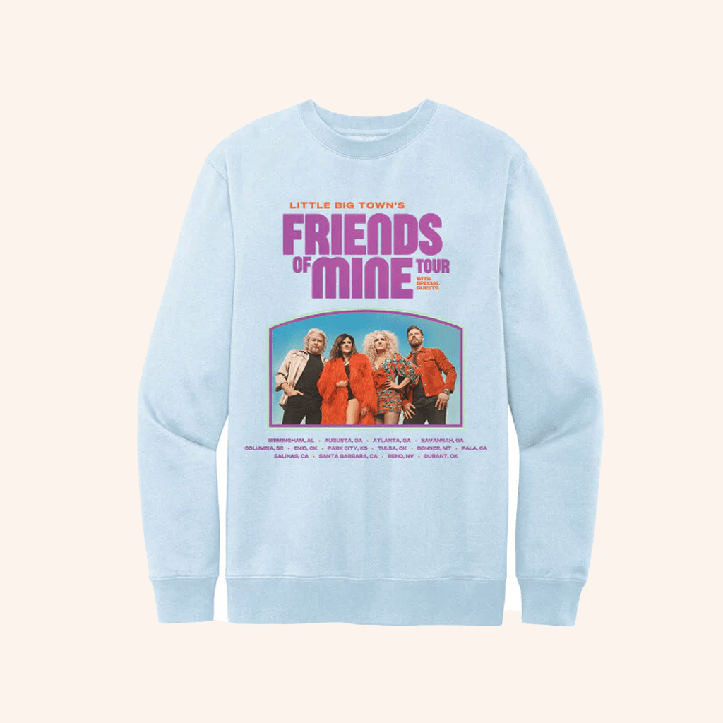 Little Big Town Merch Friends Of Mine Tour Photo Sweatshirt Gifts For Music Fans - Lilybirchmarket