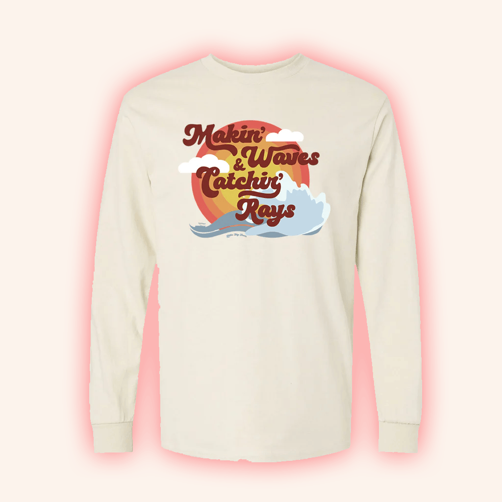 Little Big Town Merch Makin' Waves And Catchin' Rays Sweatshirt Present For Wife - Lilybirchmarket