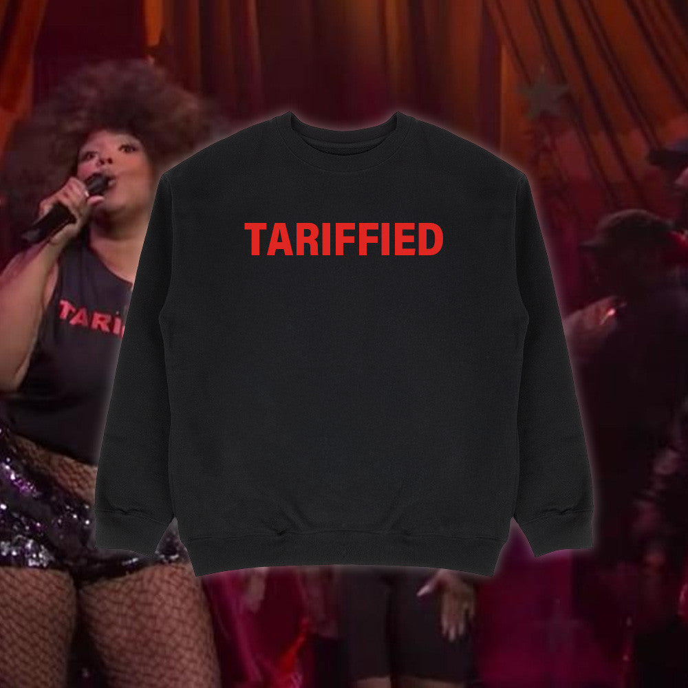 Lizzo Tariffied Sweatshirt Mothers Day Father's Day Gift for Him - Lilybirchmarket