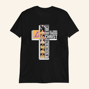 Los Angeles Lakers I Can Do All Things Through Christ Who Strengthen Me Cross Players Signatures Shirt - Lily Birch Market
