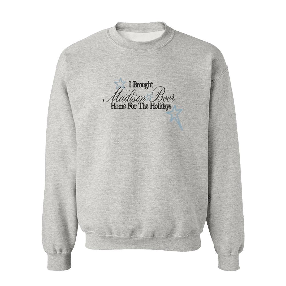 Madison Beer Merch Home For The Holidays Grey Sweatshirt Music Fans Gifts Country Boy Gift - Lilybirchmarket
