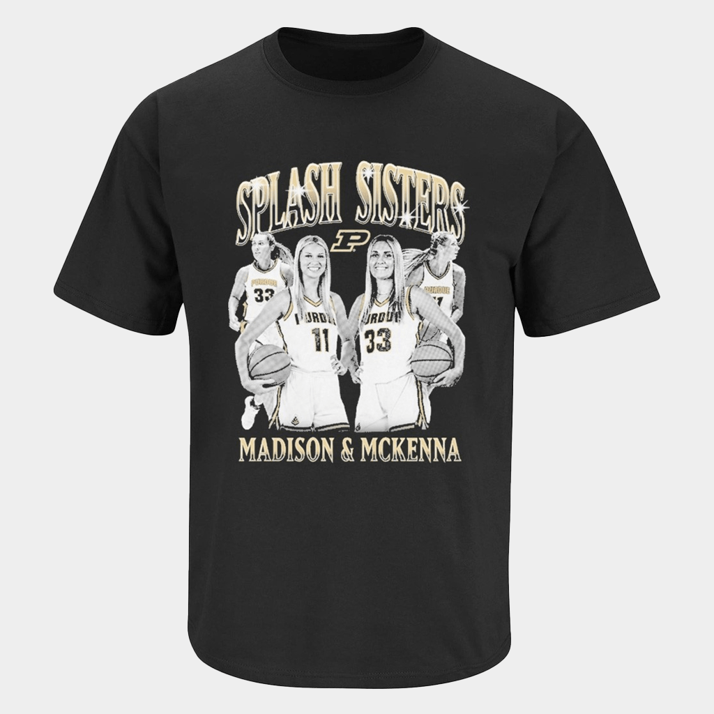 Madison Layden Zay And Mckenna Spash Sisters Purdue Women's Basketball T-Shirt Fan Merch - Lily Birch Market