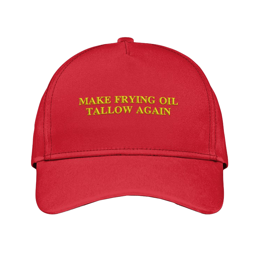 Make Frying Oil Tallow Again Hat Embroidered Funny Hat Gifts For Dad - Lilybirchmarket