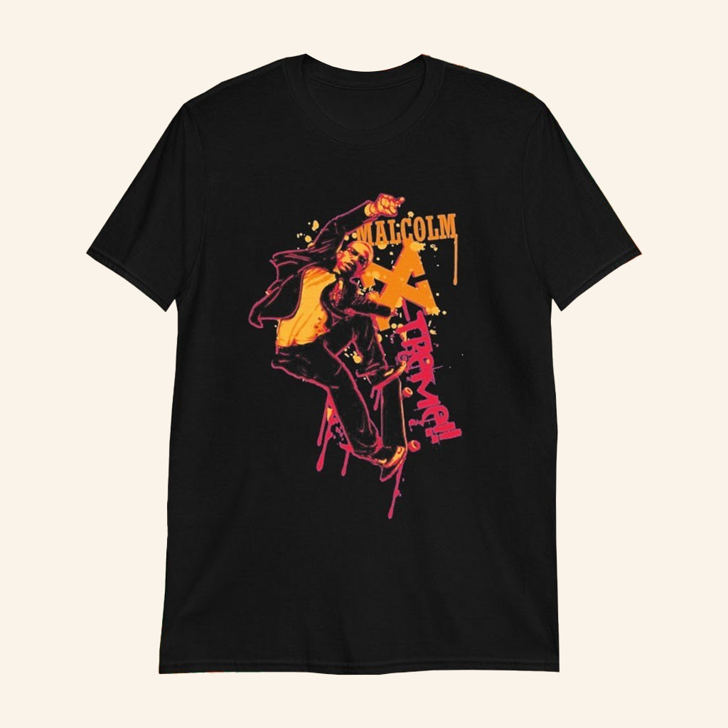 Malcolm X Treme Black T-Shirt Unique Gifts Ideas For Boyfriend - Lily Birch Market